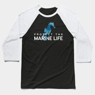 Aquatic Animal Climate Change Protect Marine Life Baseball T-Shirt